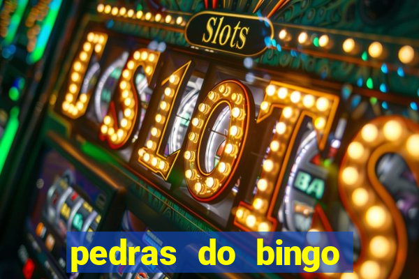 pedras do bingo para imprimir